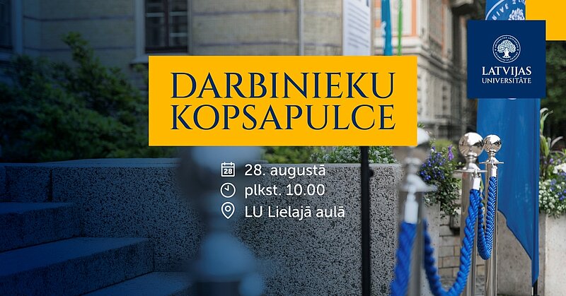 LU darbinieku kopsapulce – 28. augustā