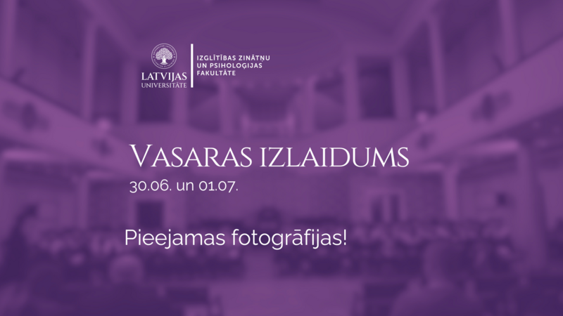Pieejamas LU IZPF vasaras izlaidumu fotogrāfijas