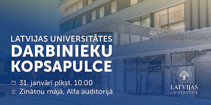 Latvijas Universitātes darbinieku kopsapulcē sveiks Gada balvas ieguvēju