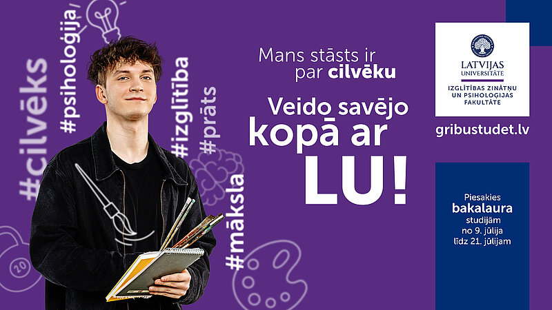 Piesakies īsā cikla un bakalaura līmeņa studijām LU IZPF!