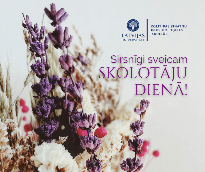 Sveicam Skolotāju dienā!