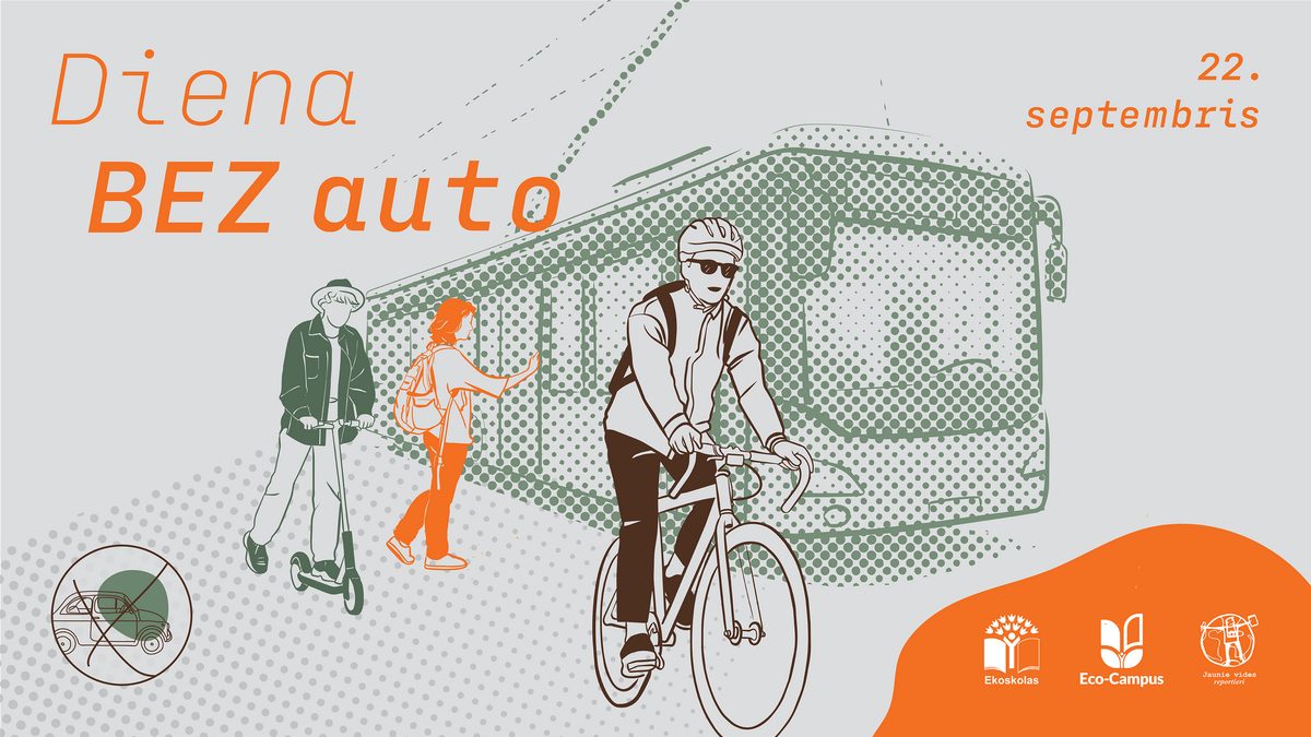 Aicinājums 22. septembrī piedalīties akcijā “Diena bez auto”, izvēloties velosipēdu, skrejriteni, sabiedrisko transportu vai pārvietošanos kājām.