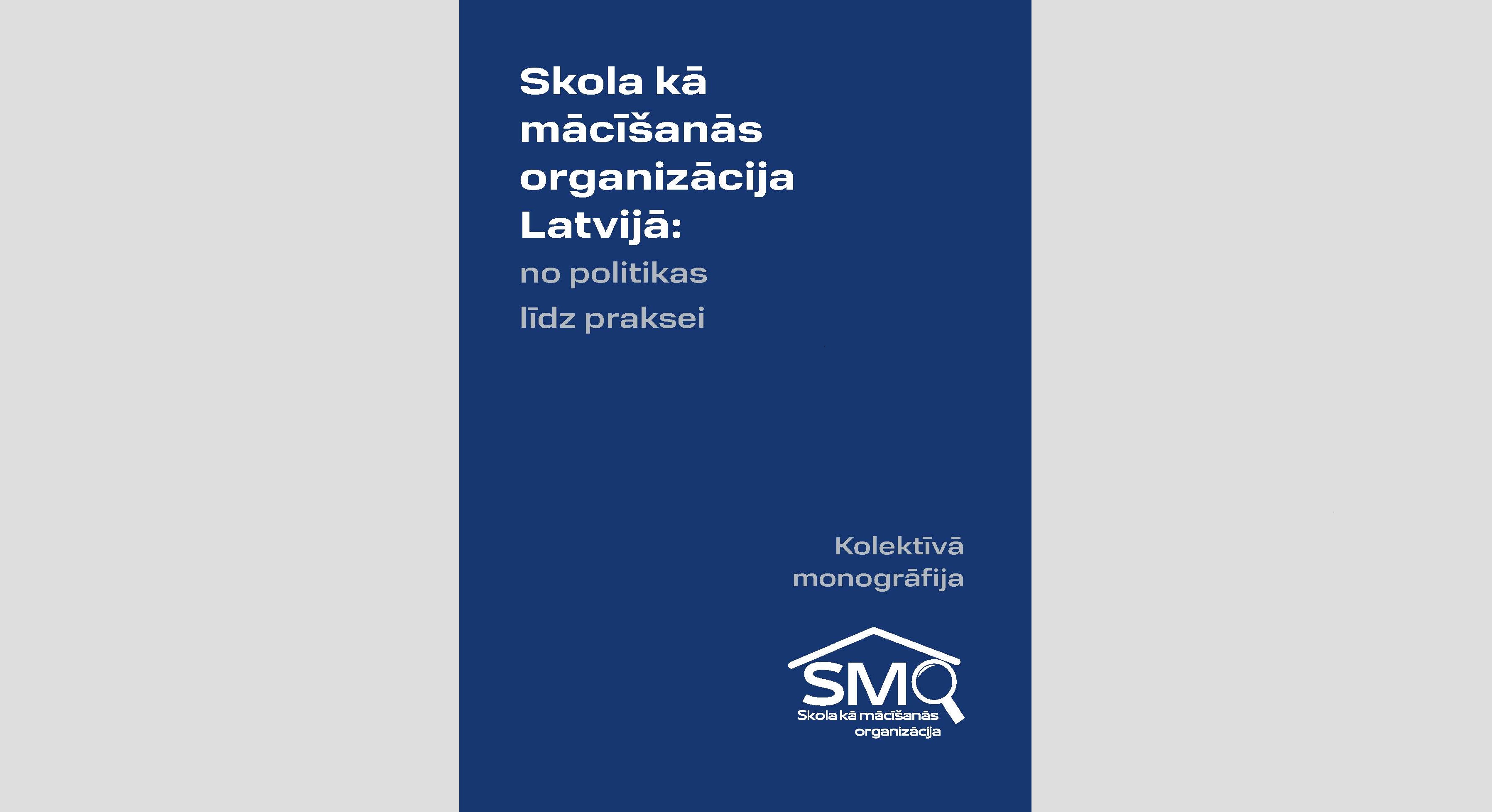 Grāmatas vāks - tumši zils fons ar tekstu baltā krāsā.